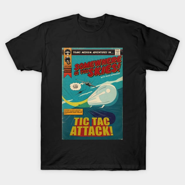 The Tic Tac UFO! T-Shirt by Somewhere in the Skies